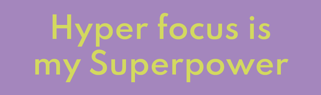 Hyper focus is my Superpower - Hoodies & sweatshirts