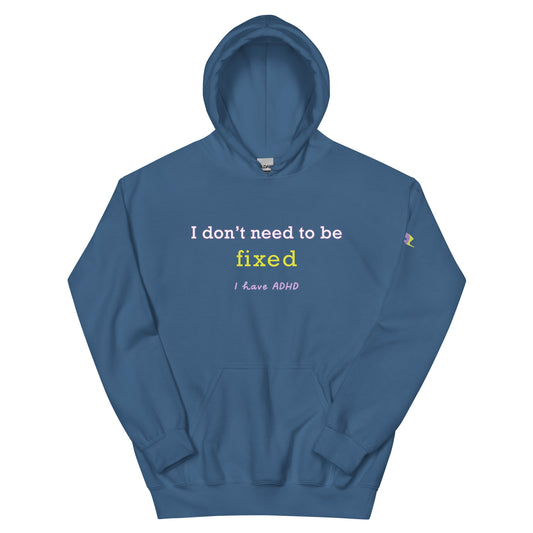 I don’t need to be fixed