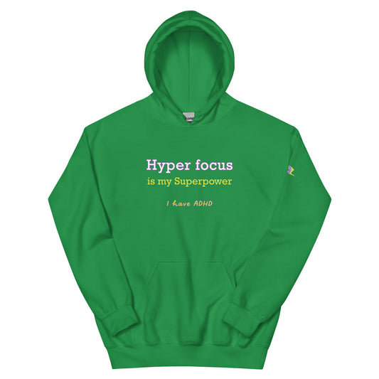 Hyper focus is my Superpower