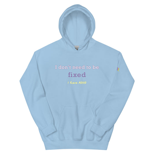 I don’t need to be fixed