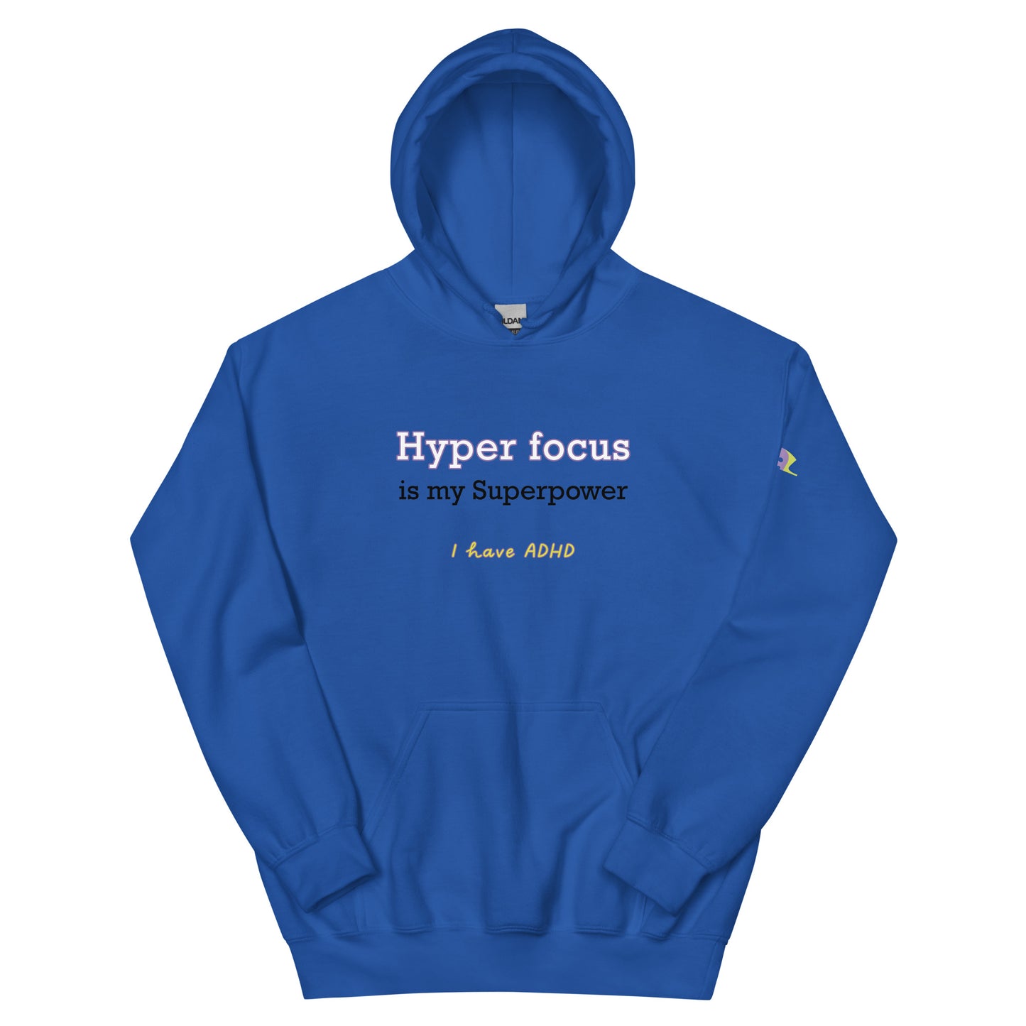 Hyper focus is my Superpower