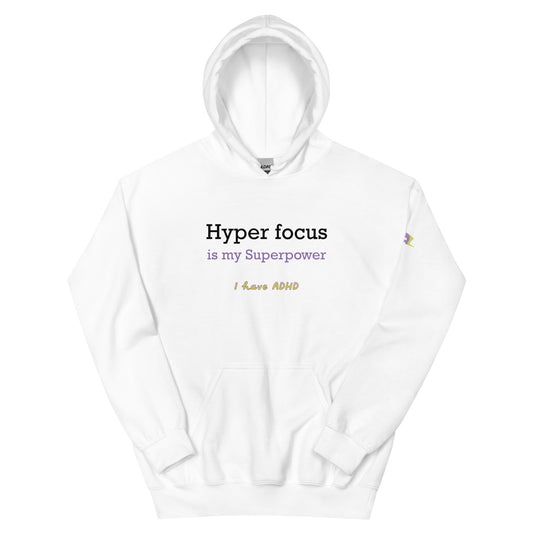 Hyper focus is my Superpower