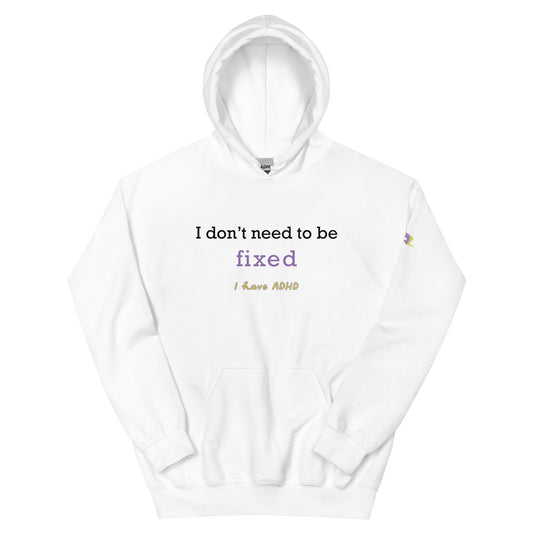 I don’t need to be fixed