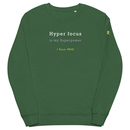 Hyper focus is my Superpower