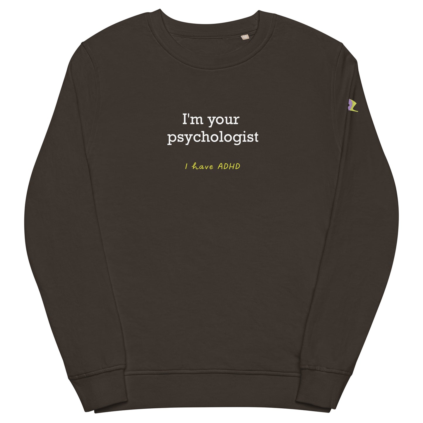 I’m your psychologist
