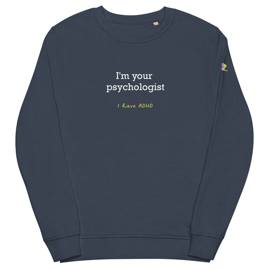 I’m your psychologist