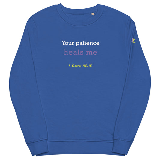 Your patience heals me