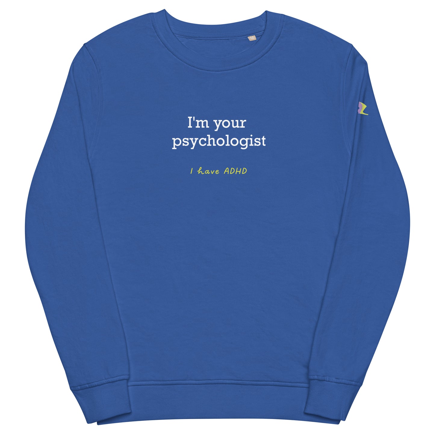 I’m your psychologist