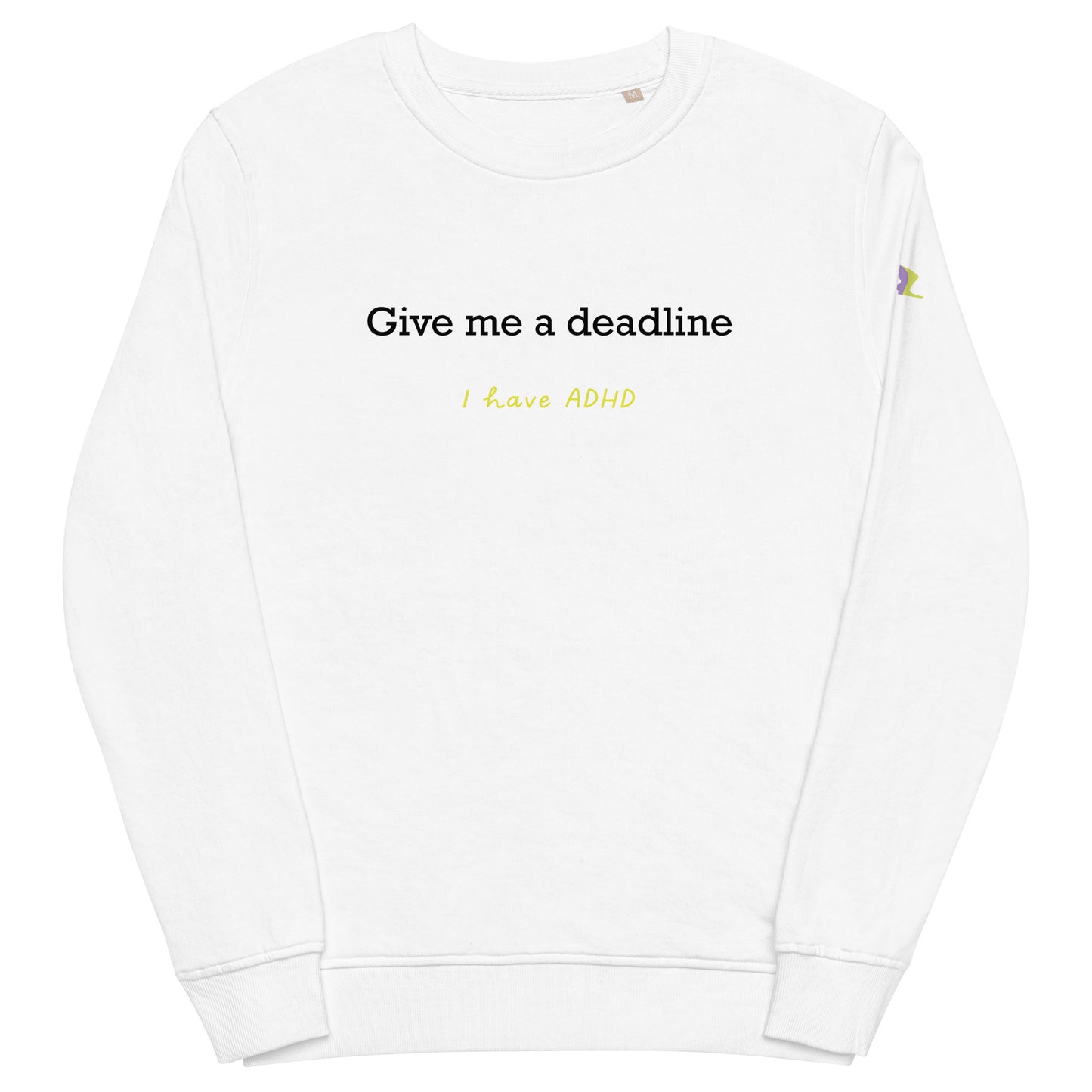 Give me a deadline