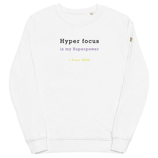 Hyper focus is my Superpower