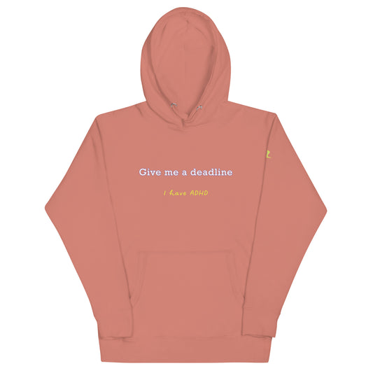 Give me a deadline